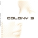 Colony 5 - Plastic World